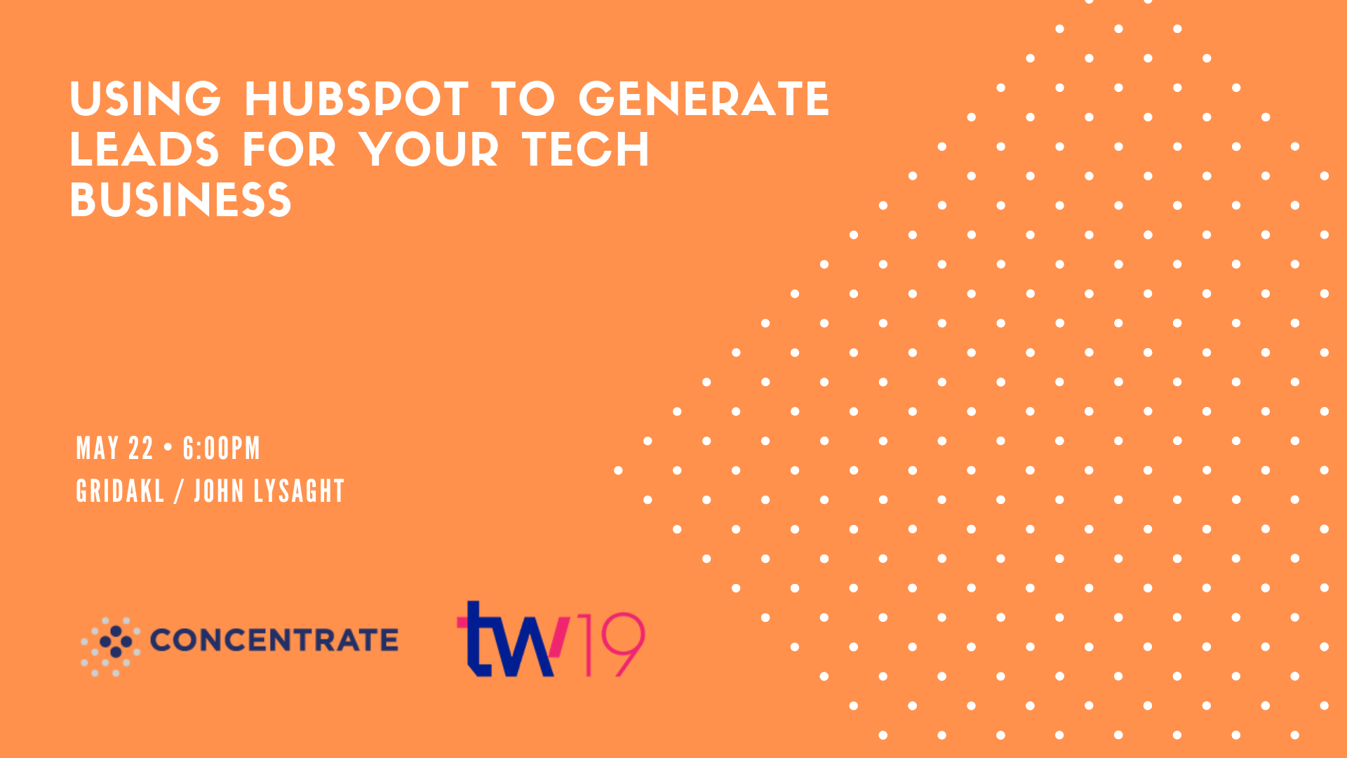 Using HubSpot to generate leads for your tech business
