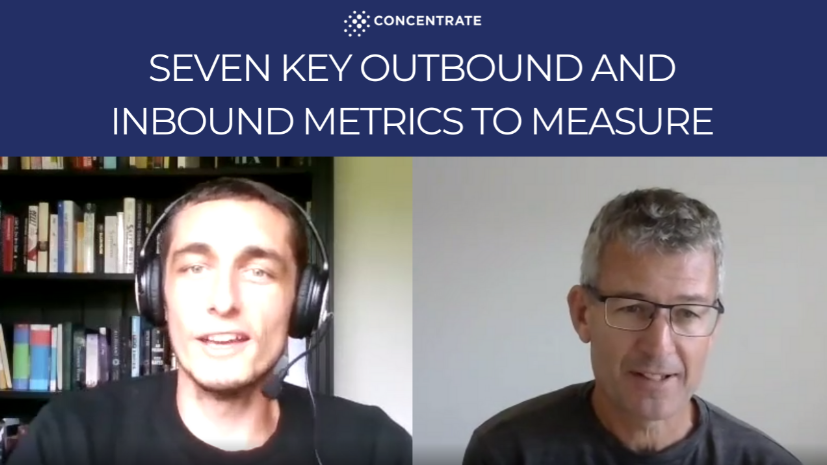 Seven Key Outbound and Inbound Metrics to Measure