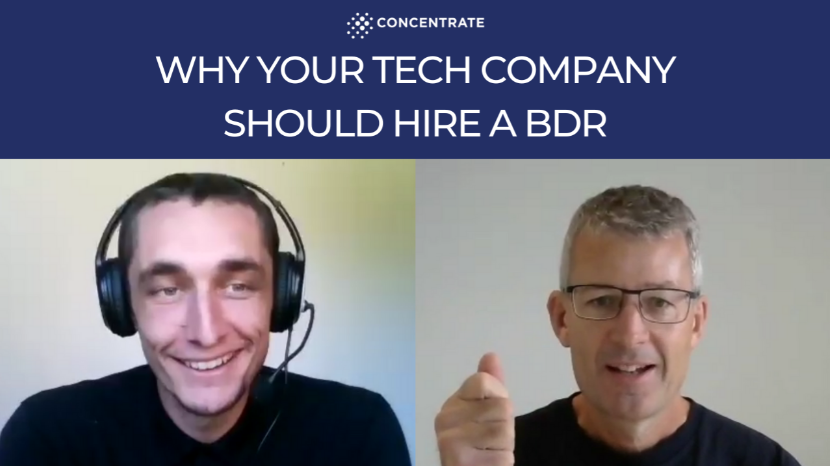Why Your Tech Company Should Hire A BDR
